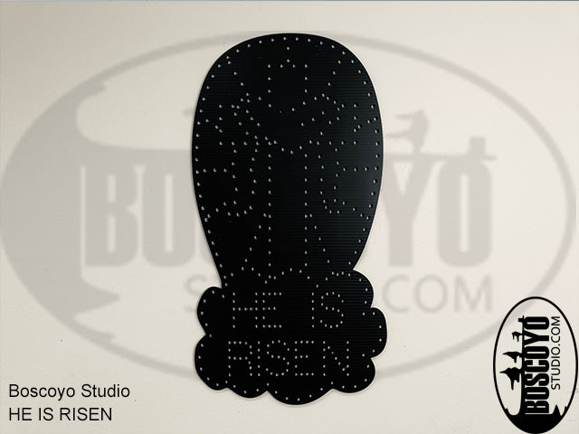 HE IS RISEN - Boscoyo Studio